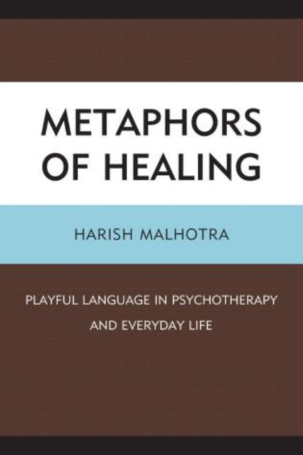 Metaphors of Healing Playful Language in