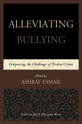 Alleviating Bullying