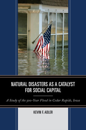 Natural Disasters as a Catalyst for Social