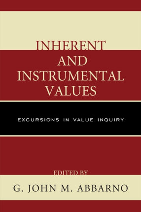 Inherent and Instrumental Values Excursions in