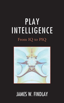 Play Intelligence From IQ to Piq