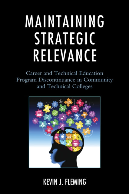 Maintaining Strategic Relevance Career and