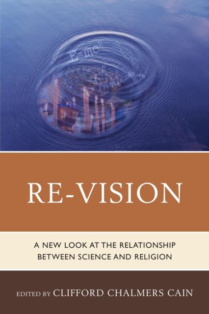 ReVision A New Look at the Relationship Between