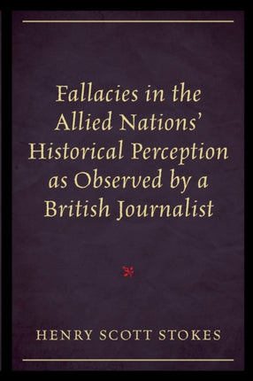 Fallacies in the Allied Nations Historical