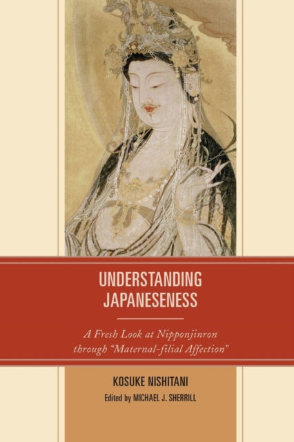 Understanding Japaneseness A Fresh Look at