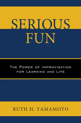 Serious Fun
