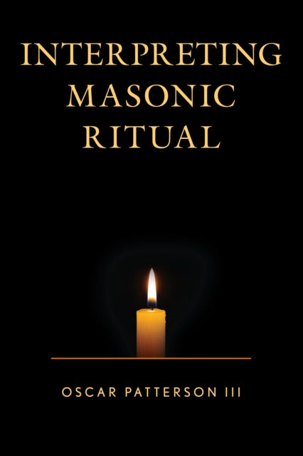 Interpreting Masonic Ritual