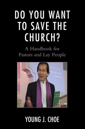 Do You Want to Save The Church