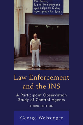 Law Enforcement and the INS Third Edition A