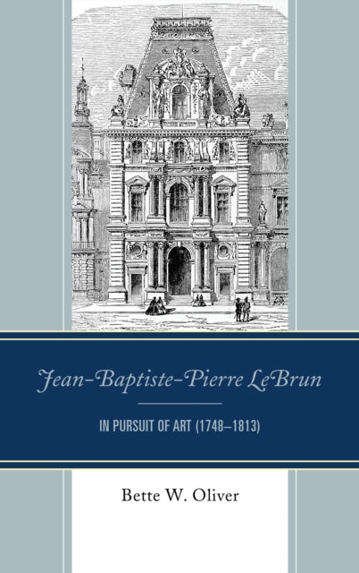 JeanBaptistePierre LeBrun In Pursuit of Art