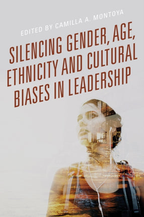 Silencing Gender Age Ethnicity and Cultural