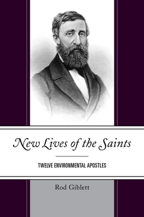 New Lives of the Saints Twelve Environmental