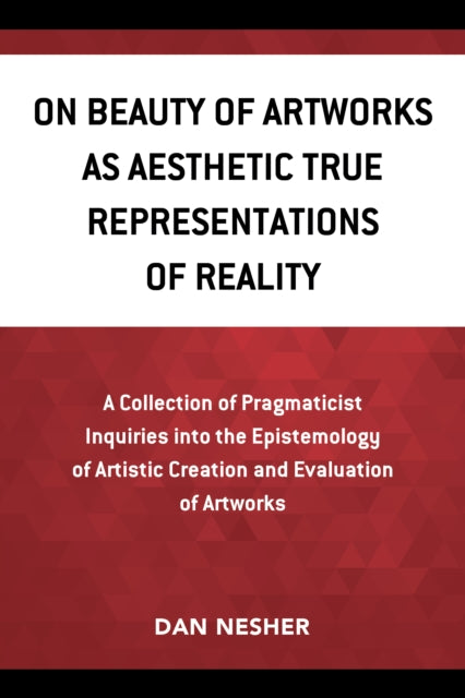 On Beauty of Artworks as Aesthetic True