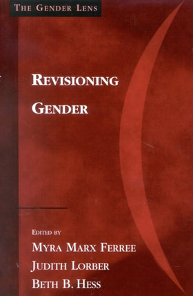 Revisioning Gender 5 The Gender Lens