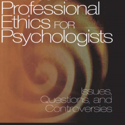 Handbook of Professional Ethics for Psychologists