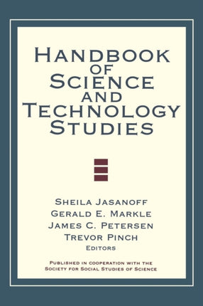 Handbook of Science and Technology Studies