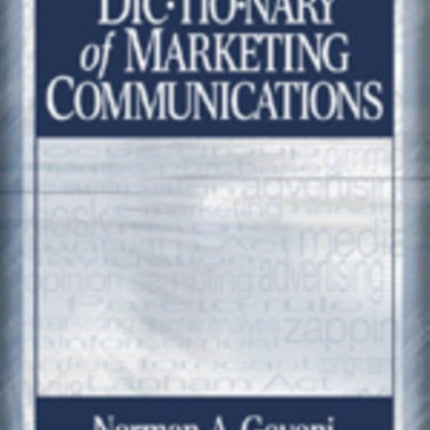 Dictionary of Marketing Communications