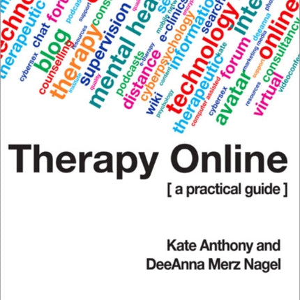 Therapy Online: A Practical Guide