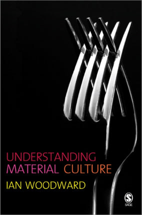 Understanding Material Culture