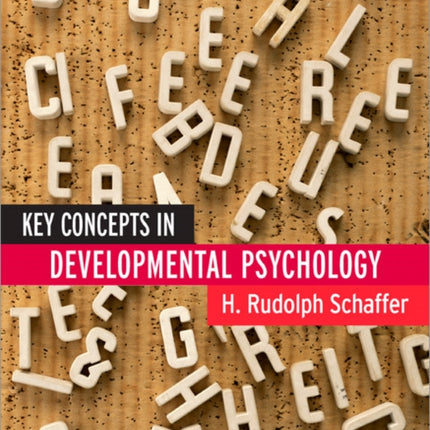 Key Concepts in Developmental Psychology