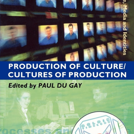 Production of CultureCultures of Production