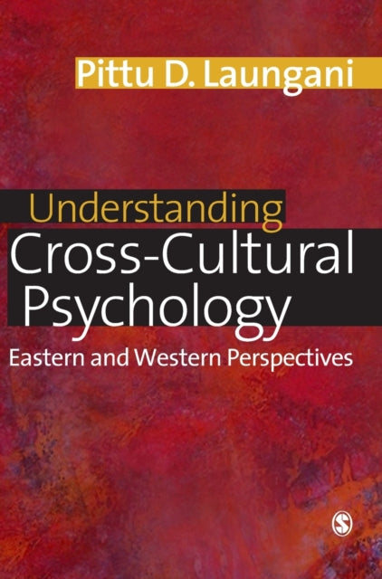Understanding CrossCultural Psychology