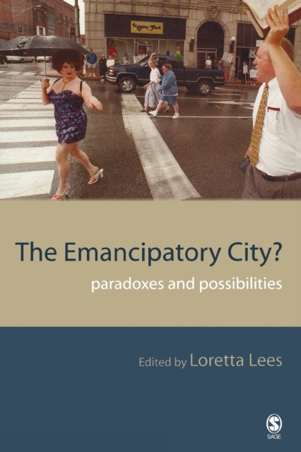 The Emancipatory City