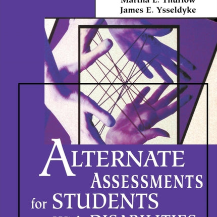 Alternate Assessments for Students With