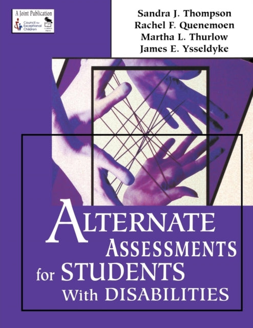 Alternate Assessments for Students With