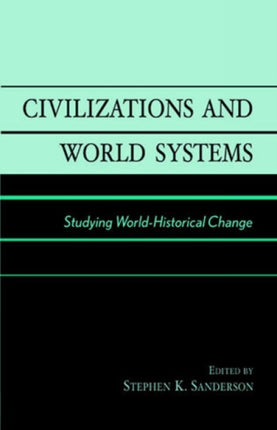 Civilizations and World Systems