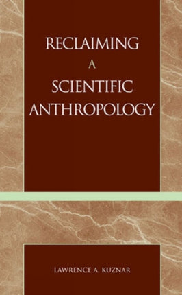 Reclaiming a Scientific Anthropology Cambridge