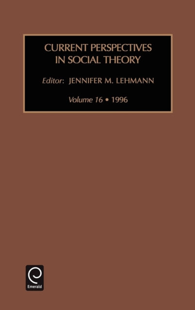 Current Perspectives in Social Theory