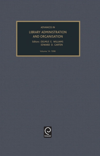 Advances in Library Administration and Organization