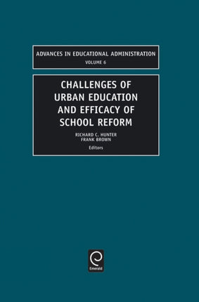 Challenges of Urban Education and Efficacy of School Reform