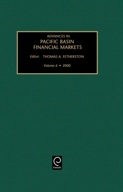 Advances in Pacific Basin Financial Markets