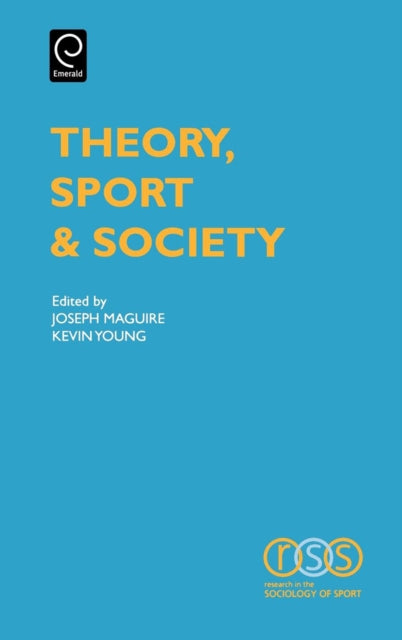 Theory, Sport and Society