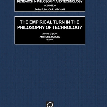 The Empirical Turn in the Philosophy of Technology