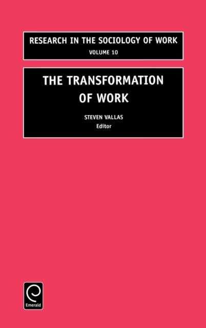 The Transformation of Work