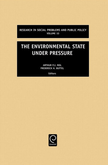 The Environmental State Under Pressure