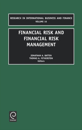 Financial Risk and Financial Risk Management