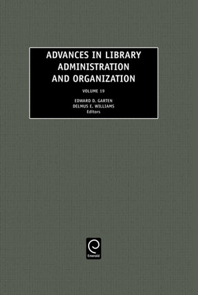 Advances in Library Administration and Organization