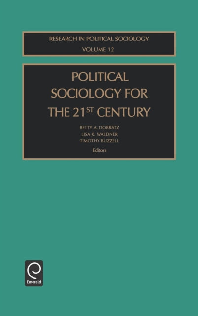 Political Sociology for the 21st Century