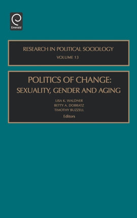 Politics of Change: Sexuality, Gender and Aging