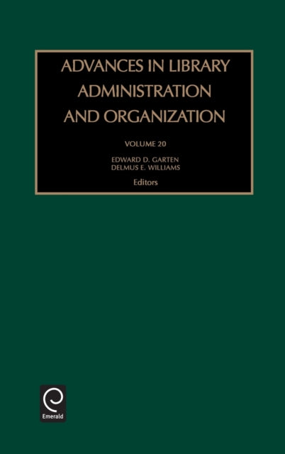 Advances in Library Administration and Organization