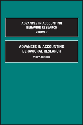 Advances in Accounting Behavioral Research