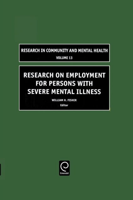 Research on Employment for Persons with Severe Mental Illness