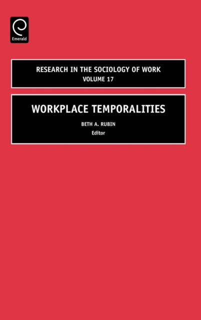 Workplace Temporalities