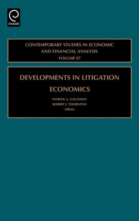 Developments in Litigation Economics Contemporary