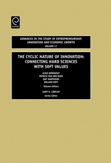 Cyclic Nature of Innovation: Connecting Hard Sciences with Soft Values