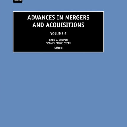 Advances in Mergers and Acquisitions